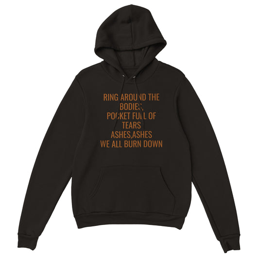 YOU WILL BURN WITH ME,Premium Unisex Pullover Hoodie